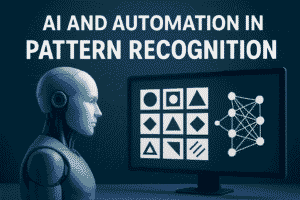 AI and Automation in Pattern Recognition